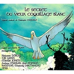 Le secret du vieux coquillage blanc (2006) Le secret du vieux coquillage blanc (2006)